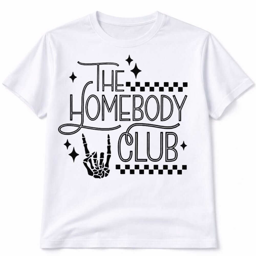 The Homebody Club Graphic T Shirt Trendy Western Style Tee Women Gifts White
